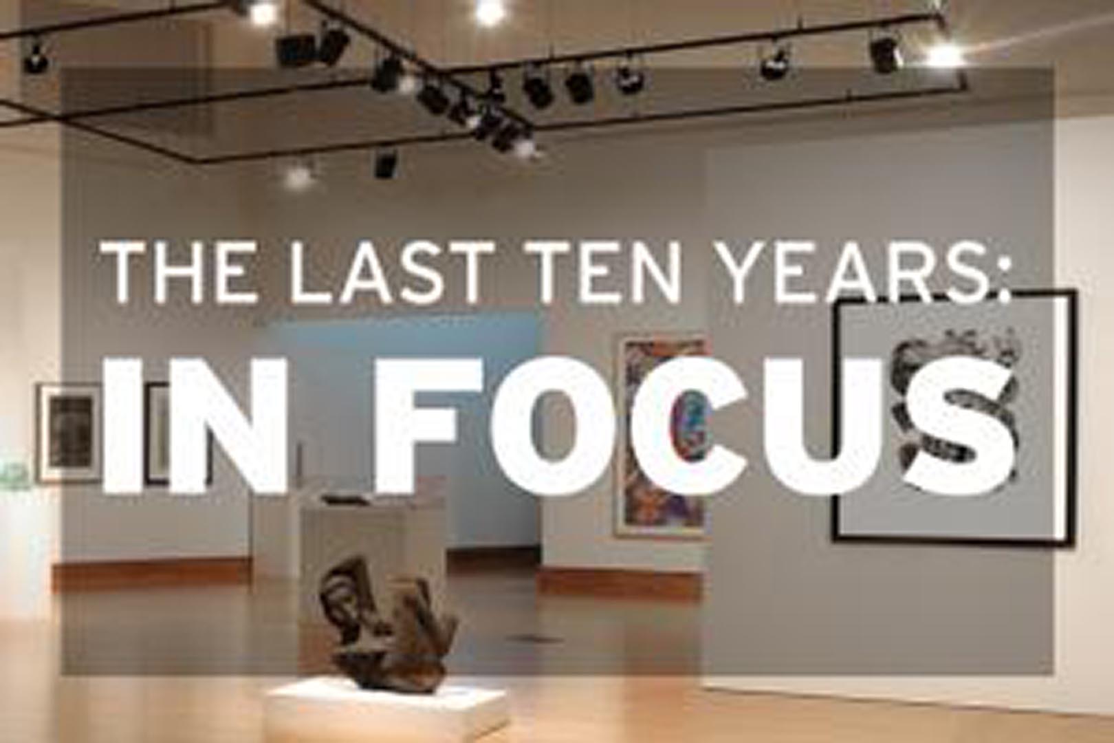 The Last Ten Years: In Focus Highlights From The David C. Driskell Center Collections